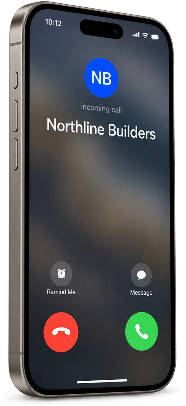 An iPhone showing an incoming call with Northline Builders as the caller ID name