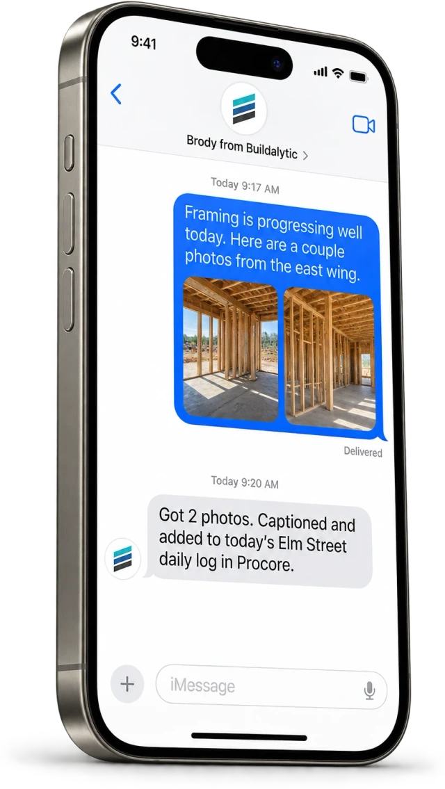An iPhone showing a Messages thread where a superintendent texts job photos and Brody confirms they were captioned and added to the Elm Street daily log in Procore