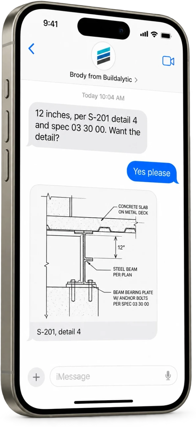 Example text thread on an iPhone where Brody answers 12 inches per S-201 detail 4 and sends the drawing detail