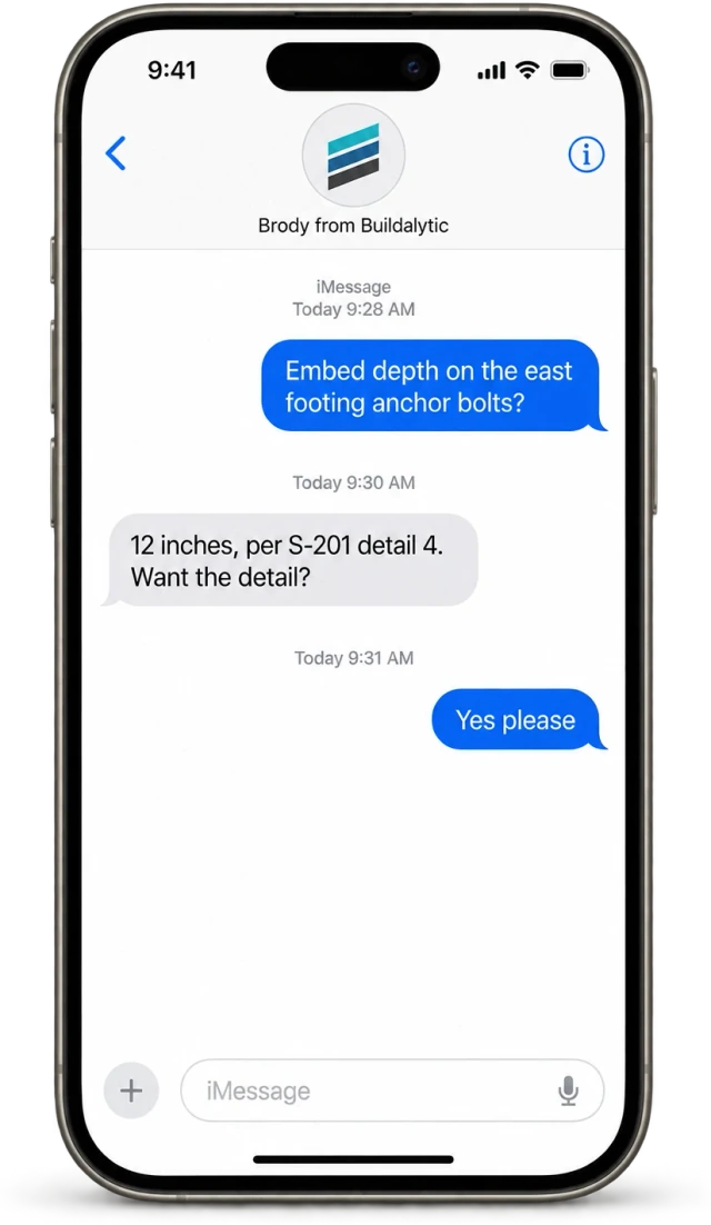 An iPhone text thread where a foreman asks the anchor bolt embed depth and Brody answers 12 inches, per S-201 detail 4